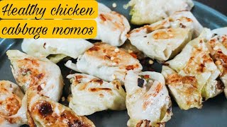 HEALTHY CHICKEN CABBAGE MOMOS