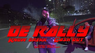 Know Grekk Ft. Cash Out - De Rally