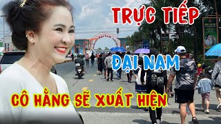 Trực Tiếp Tại Khu Du Lịch Đại Nam Của Cô Nguyễn Phương Hằng Quá Đông Người Dân Kéo Về