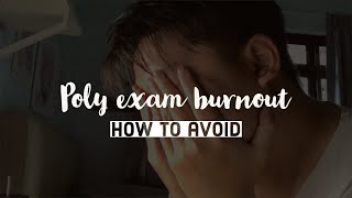 How To Avoid Polytechnic Exam Burnout #shorts