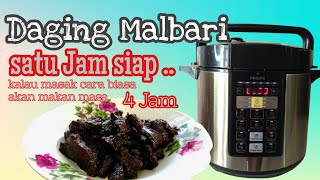 Daging Malbari ... siap masak dalam masa 1 jam ..