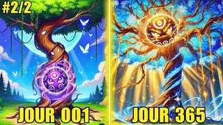 [2/2] IL EST NÉ DANS UN ARBRE, MAIS A ACQUIS LA CAPACITÉ D'UNE ÉVOLUTION INFINIE | MANHWA Resumé