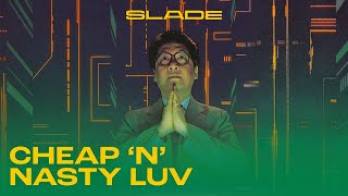 Slade - Cheap 'n' Nasty Luv (Official Audio)