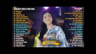 DANGDUT KOPLO YENI INKA FULL ALBUM MILIH LIANE