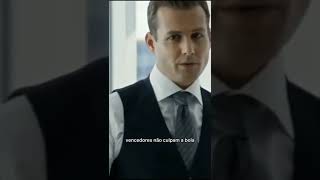 VENCEDORES NÃO DÃO DESCULPAS - HARVEY SPECTER - SUITS #shorts