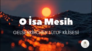 O İsa Mesih - Asen Tanchev ( Hristiyan Tapınması)