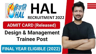 HAL Admit Card 2022 (Released) | Design/Management Trainee (DT/MT) \ Download Now