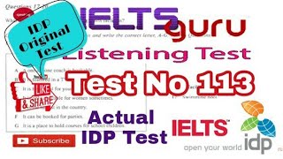 🔥😘IDP REAL AUTHENTIC IELTS LISTENING TEST No 113