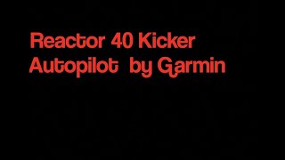 Reactor 40 Kicker Autopilot in Action with TNK Tackle