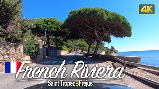 Driver's View: Driving from Saint Tropez to Fréjus along the French Riviera, France 🇫🇷