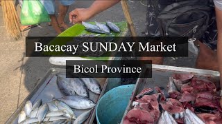 Bacacay Sunday Market Albay , BICOL Philippines