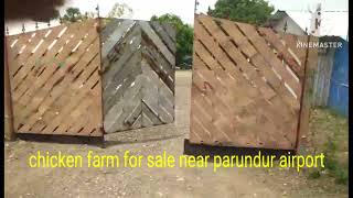 #chickenfarmforsale #farmhouse #farmland #chickenfarm #chennai #kanchipuram contact 9943295504