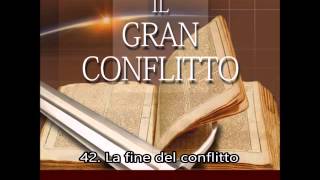 Il Gran Conflitto - Capitolo 42:  La fine del conflitto