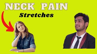 Neck pain Relief  Stretches & Exercises..  @Physio Mentor