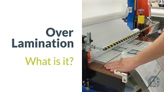 Overlamination - What is it and how does it work?