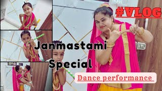 Krishna Janmastami special vlog 2024 | mother son dance performance | mothers day janmastami dance