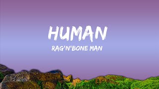 Rag'n'Bone Man - Human (Lyrics) Sped up  | Popular Music Hits Lyrics ♪