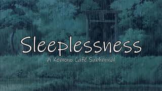 Sleeplessness (Never Need Sleep/No Need to Sleep) - Subliminal (Rain Ver.)