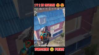 1 V 2 IN SEVERNI😍😍 #shorts #bgmishorts #pubgmobileshorts