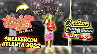 ANOTHER SOLE CHANCE IS BACK AT SNEAKERCON ATLANTA [2022] DAY 1