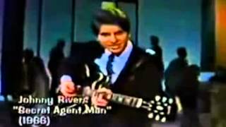 Secret Agent Man JOHNNY RIVERS