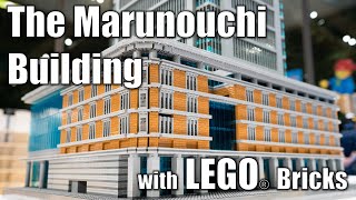 The Marunouchi Building with LEGO Bricks