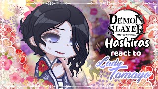 ⋮✦ Hashira react to Lady Tamayo || 𝟙/𝟙 || 𝕯𝖊𝖒𝖔𝖓 𝕾𝖑𝖆𝖞𝖊𝖗 / 鬼滅の刃 || GL2 ✦⋮