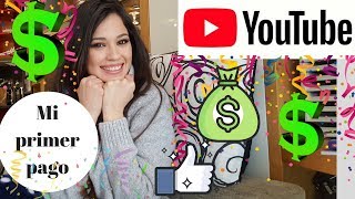 MI PRIMER PAGO DE YOUTUBE ¿CUÁNTO GANÉ?