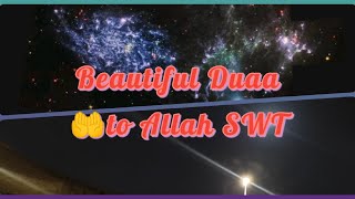 Beautiful Duaa 🤲💐 ||Always pray to Allah SWT 🕋...