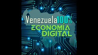 Venezuela 100% Economía Digital