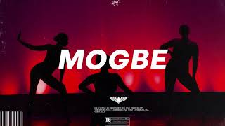 "MOGBE" Naira Marley x Zlatan Ibile Type Beat | Afrobeat Instrumental 2021