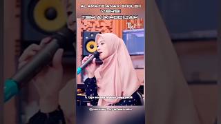 ALAMATE ANAK SHOLEH COVER BY AI KHODIJAH