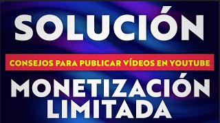 METODO  MONETIZACION LIMITADA #2023  #youtube