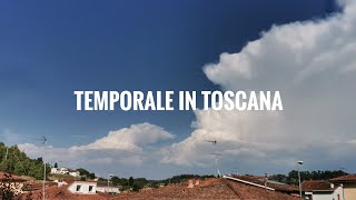 TEMPORALE in Toscana - 11 Settembre 2021