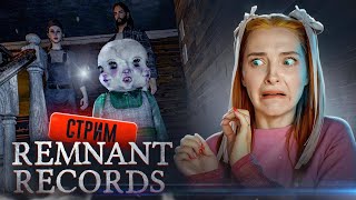 СТРИМ играем  в Remnant Records (СТРИМ СОХРАНЮ)