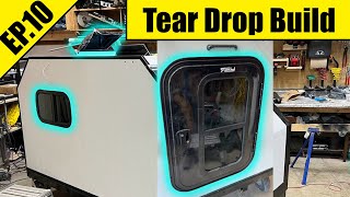 TearDrop Camper Build | Installing The Window, Door & Roof Vent | EP 10