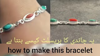 how to make silver bracelet|| stone bracelet making process|| chandi ka braslet|| #silver #foryou