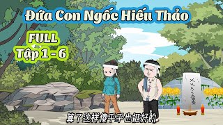 Đứa Con Ngốc Hiếu Thảo │ FULL Tập 1 - 6  │ Tôm Review