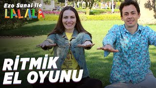 Çoçi | Ezo Sunal ile Ritmik El Oyunu