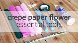 Crepe Paper Flowers Essential Tools