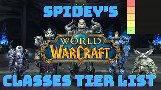 Spidey's World of Warcraft Classic Classes Tier List