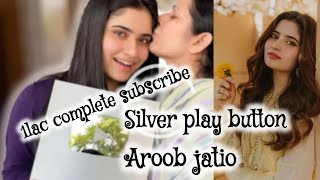 aroob jatio get silver play button from YouTube 100,000 subscriber complete aroob jatio vlog#vlog