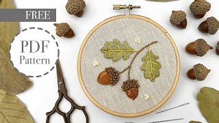 Hand embroidery for beginners - FREE Autumn Pattern - Acorn