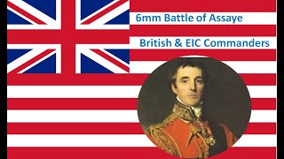 6mm Assaye: British & EIC Commanders.