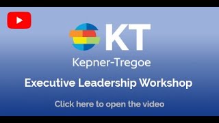 Kepner-Tregoe: Executive Leadership Workshop