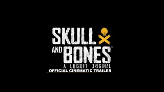 Skull & Bones | Ubisoft Forward - Official Cinematic Trailer 2022 [FHD 1080p]