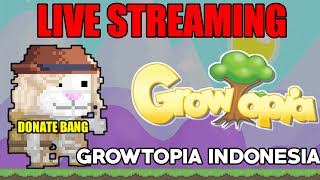 🔴 LIVE STREAMING GROWTOPIA | Akhirnya Aku Bisa Live Ajg 😬