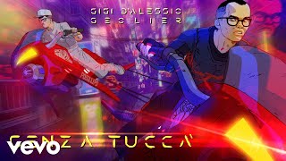 Gigi D'alessio Ft. Geolier - Senza Tuccà 