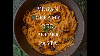 Vegan Creamy Red Pepper Pasta