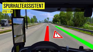 So funktioniert der neue SPURHALTEASSISTENT | ETS2 1.50